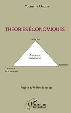 Théories économiques : Croissance économique- Chômage - Inflation - Commerce international