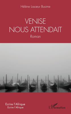 Venise nous attendait