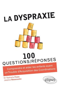 La dyspraxie
