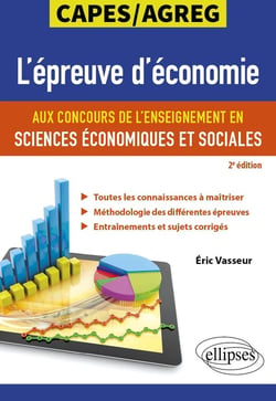 L'épreuve d'économie aux concours de l'enseignement en sciences économiques et sociales (2e édition)