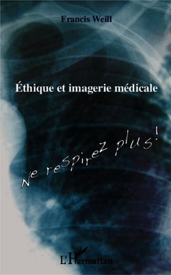 Éthique et imagerie médicale - ne respirez plus !