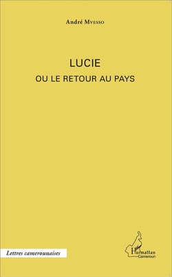 Lucie ou le retour au pays