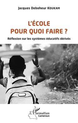 L'école pour quoi faire ? réfléxions sur les systèmes éducatifs dérivés