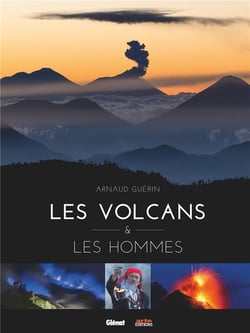 Les volcans & les hommes