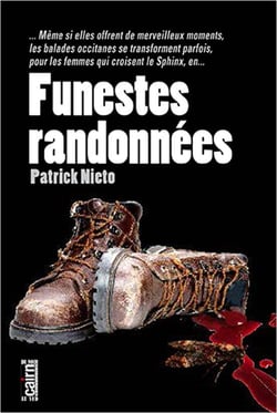 Funestes randonnées