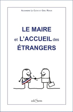 Le maire et l'accueil des étrangers