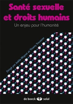 Santé sexuelle et droits humains - un enjeu pour l'humanité