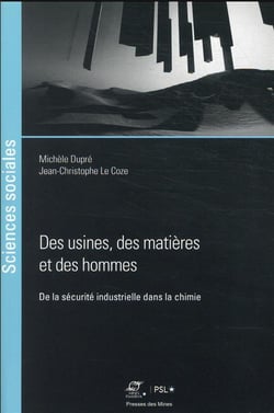 Des usines chimiques, des matières et des hommes