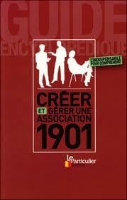 créer Et Gerer Une Association 1901