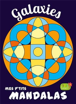 Mes p'tits mandalas - galaxies