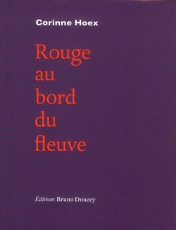 Rouge au bord du fleuve