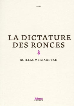 La Dictature des ronces