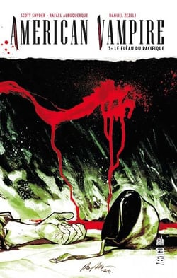 American vampire Tome 3 : le fléau du Pacifique