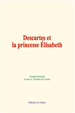 Descartes et la princesse elisabeth