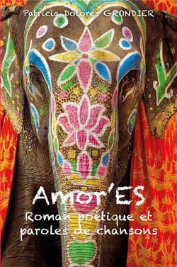 Amor'ES : roman poétique et paroles de chansons