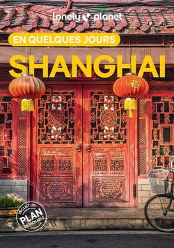 Shanghai en quelques jours (5e édition)