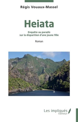 Heiata : Enquête au paradis sur la disparition d'une jeune fille