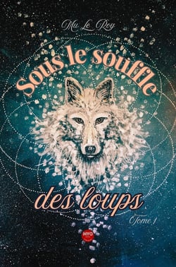 Sous le souffle des loups