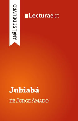 Jubiaba - Jorge Amado (analise de livro)