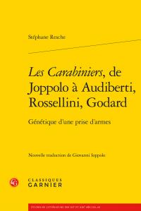 "les Carabiniers", de Joppolo à Audiberti, Rossellini, Godard - génétique d'une prise d'armes