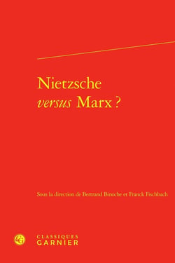 Nietzsche versus Marx ?
