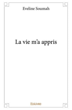 La vie m'a appris