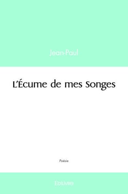 L'ecume de mes songes