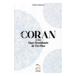 Le Coran et les faux-semblants de l'ici-bas