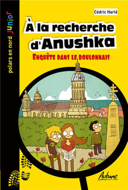 À la recherche d'Anushka - enquête dans le Boulonnais