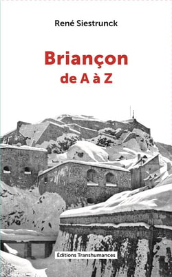 Briançon de A à Z