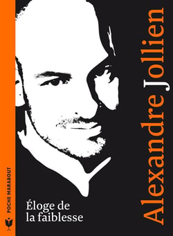 Éloge de la faiblesse