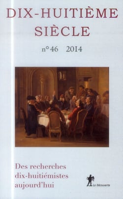 Dix-huitième siècle n.46 : bilan et perspectives