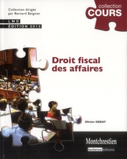 Droit fiscal des affaires (3e édition)