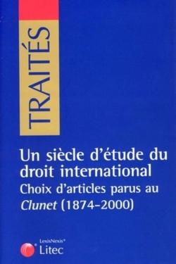 Un siecle d etude du droit international