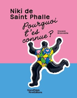 Pourquoi t'es connu ? Niki de Saint Phalle