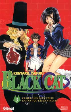 Black cat Tome 3 - ce que l'on peut faire en tant qu'êtres vivants