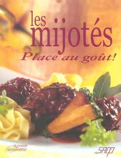 Les mijotes - place au gout !