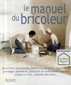 Le manuel du bricoleur