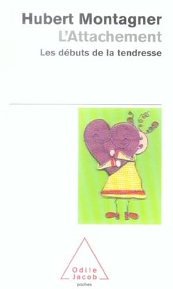 L'attachement - les debuts de la tendresse