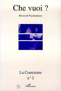 Revue che vuoi n.2 : la contrainte