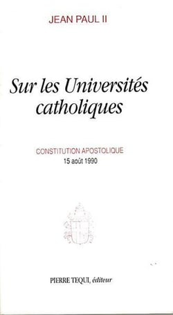 Sur les Universités catholiques : Constitution apostolique