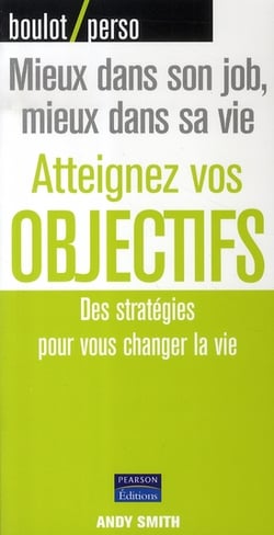Atteignez vos objectifs