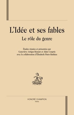 L'idée et ses fables - le rôle du genre