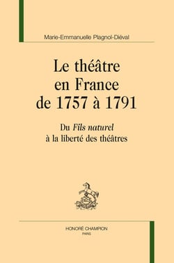 Le théâtre en France de 1757 à 1791