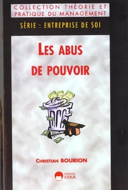 Abus de pouvoir (les)