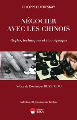 Négocier avec les chinois - règles, techniques et témoignages