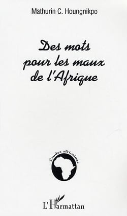 Des mots pour les maux de l'afrique