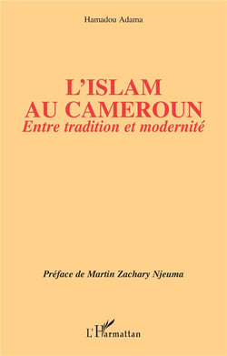 L'islam au Cameroun : Entre tradition et modernité