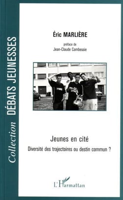 Jeunes en cité - diversité des trajectoires ou destin commun ?