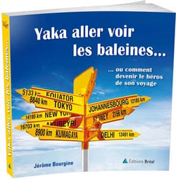 Yaka aller voir les baleines...